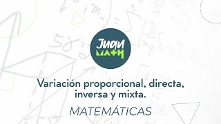 Variación proporcional directa inversa y mixta [upl. by Hanfurd]