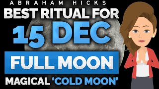 Why Full Moon Rituals Accelerate Your Creations 🪄 Abraham Hicks 2024 [upl. by Neerual706]