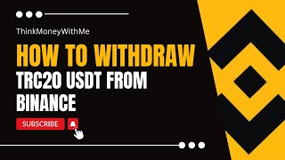 How To Withdraw Trc20 USDT From Binance [upl. by Sally]