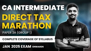 Direct Tax Marathon for CA Inter  Income Tax Revision in English  Taxation  CA Vikas [upl. by Illek109]