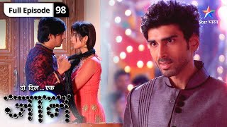 Do Dil Ek Jaan  Antara ne ki Rukhsana ki help  FULL EPISODE98  दो दिल एक जान [upl. by Papp]