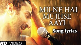 milne hai mujhse aayi song Shraddha Kapoor Aditya Roy youtube song [upl. by Vinnie]