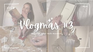 VLOGMAS 3  spełniłam swoje małe marzenie pieczemy pierniczki [upl. by Aiyt]