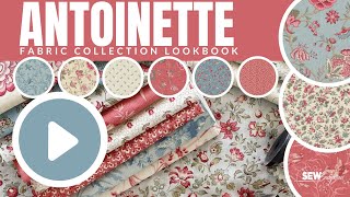 Antoinette Fabric Collection [upl. by Marisa254]