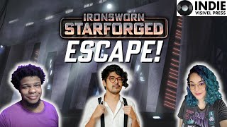 Ironsworn Starforged  Escape [upl. by Katharyn]