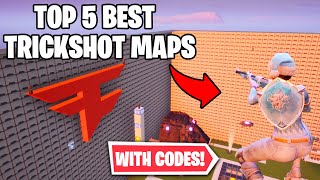 Top 5 BEST Trickshot Maps with CODES 7 Fortnite Trickshot Maps [upl. by Iroc]