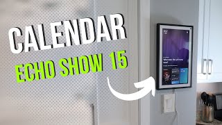 Set Up Your Calendar on the Echo Show 15 [upl. by Shig]