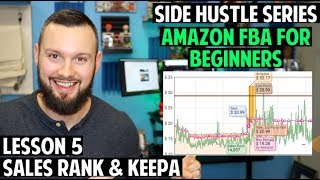 Amazon FBA Course for Beginners  Lesson 5  Sales Rank amp Keepa [upl. by Sanbo660]