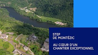 STEP de Montézic  au cœur d’un chantier exceptionnel [upl. by Drofnats]