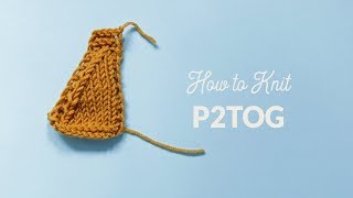 How to Purl 2 Together p2tog  Hands Occupied [upl. by Rednaskela100]