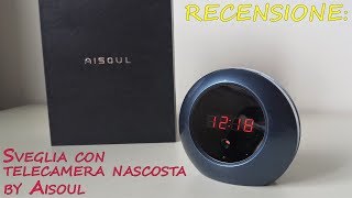 RECENSIONE Aisoul Videocamera nascosta a forma di sveglia [upl. by Kerred]