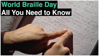 World Braille Day 2022 Meaning History Importance  General Knowledge [upl. by Chuah]