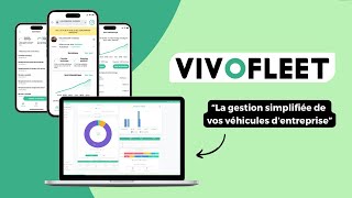 VIVOFLEET LE logiciel qui simplifie la gestion de flotte automobile [upl. by Indnahc]