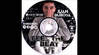 FEEL THE BEAT VI  MIXED BY JUAN QUIROGA LIVE SET Aleteo Guaracha Zapateo House 2018 [upl. by Nessim3]