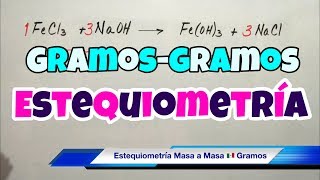 ESTEQUIOMETRÍA Gramos a Gramos paso a paso [upl. by Hebel]