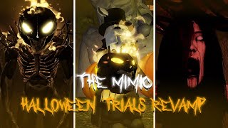 The Mimic Halloween Trials REVAMP [upl. by Eniamreg669]