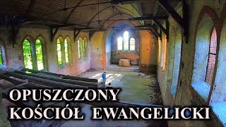 OPUSZCZONY KOŚCIÓŁ EWANGELICKI  Kujawy [upl. by Gusella]