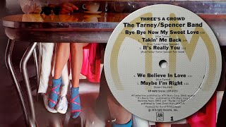 The TarneySpencer Band ✧ We Believe In Love ✧ Vinyl 💿 [upl. by Atronna]