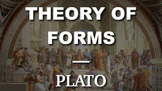 Platos Theory of Forms [upl. by Pegma]