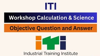 Workshop Calculation amp Science  Objective Question and Answer [upl. by Nagirrek]