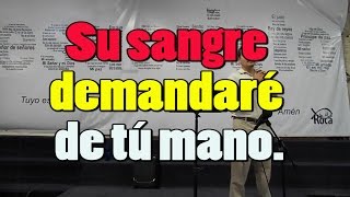 Su sangre demandaré de tú mano [upl. by Assilam]