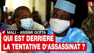 Mali  qui derrière la tentative dassassinat du colonel Assimi Goïta  • RFI [upl. by Minier325]