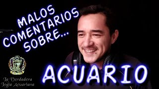 Malos Comentarios sobre ACUARIO🤔 Así fue la respuesta 😈 [upl. by Peace]