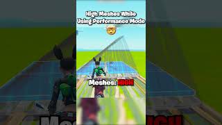 How To Get High Meshes On Performance Mode 🤯 shorts fortnite [upl. by O'Rourke]