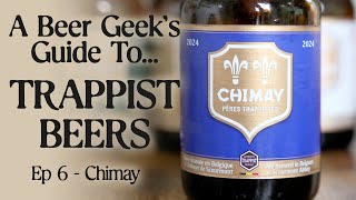 History of Chimay Brewery a beer geeks guide to Trappist beer ep 6 [upl. by Amie]