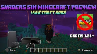 Shaders en Minecraft Xbox SIN MINECRAFT PREVIEW [upl. by Woothen429]