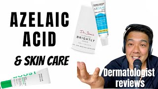 Azelaic Acid  Dermatologist Reviews [upl. by Fabri]