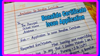 Write an Application for Bonafide Certificate in english Application to Issue Bonafide Certificate [upl. by Anazus]