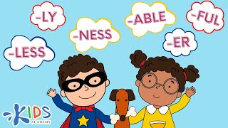 Suffixes ER NESS FUL LESS LY ABLE  English Grammar  Kids Academy [upl. by Lertnek412]