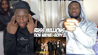 BETTER THAN THE ORIGINAL  Tion Wayne x Russ Millions  Body 2 REACTION [upl. by Tod]