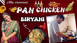 Pan chicken Biryani  Cooking vlog  Sunday Special 🍗  Itlu Sravani  Telugu vlogs  London [upl. by Mazur587]