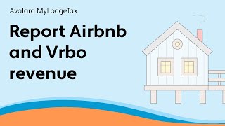 Report Airbnb and Vrbo revenue  MyLodgeTax [upl. by Ihsorih]