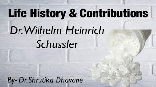 Life History amp Contributions DrWilhelm Heinrich Schussler [upl. by Asher]