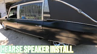 Hearse Speaker install [upl. by Cleary]