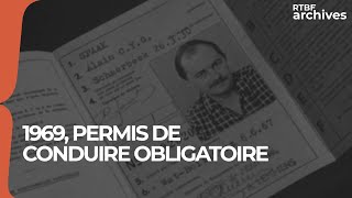 Le permis de conduire devient obligatoire en 1969 [upl. by Macilroy791]