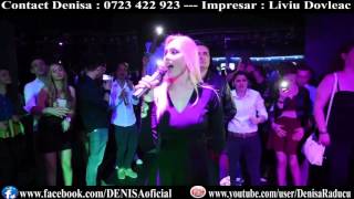 DENISA  PA PA IUBIRE CLUB 16042016 [upl. by Bourke534]