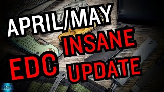 Full EDC Update For April Knives Gear [upl. by Htebzil693]