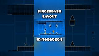 Fingerdash layout Geometry Dash 22 geometrydash gd shorts short [upl. by Raimondo60]