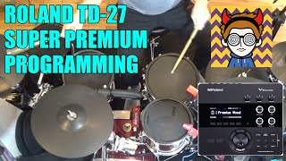 Roland TD27 Programming  Premium Wood to Super Premium Wood  VDrum Module Tutorial [upl. by Erual]