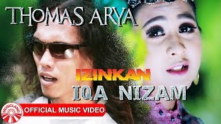 Thomas Arya amp Iqa Nizam  Izinkan Official Music Video HD [upl. by Aeila]