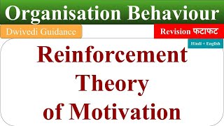 Reinforcement theory of motivation organisational behaviour OB reinforcement theory mba bba [upl. by Guendolen235]