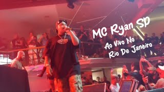 MC Ryan SP Ao Vivo No Rio De Janeiro Vitrinni Lounge Beer [upl. by Dermot]