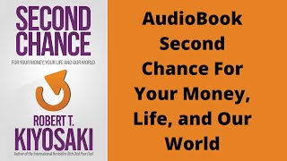 AudioBook Second chance for your Money Life and World [upl. by Ennagrom]