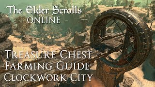 The Elder Scrolls Online Clockwork City Chest Farm Mad Tinkerer Unfathomable Darkness Livewire [upl. by Sisco]