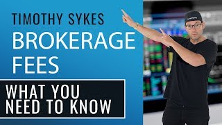 Brokerage Fees What You Need to Know [upl. by Borman861]