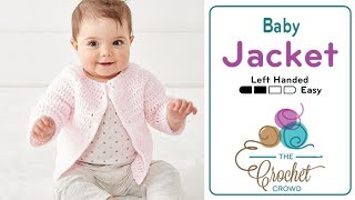 How to Crochet An Easy Baby Jacket [upl. by Phyl316]